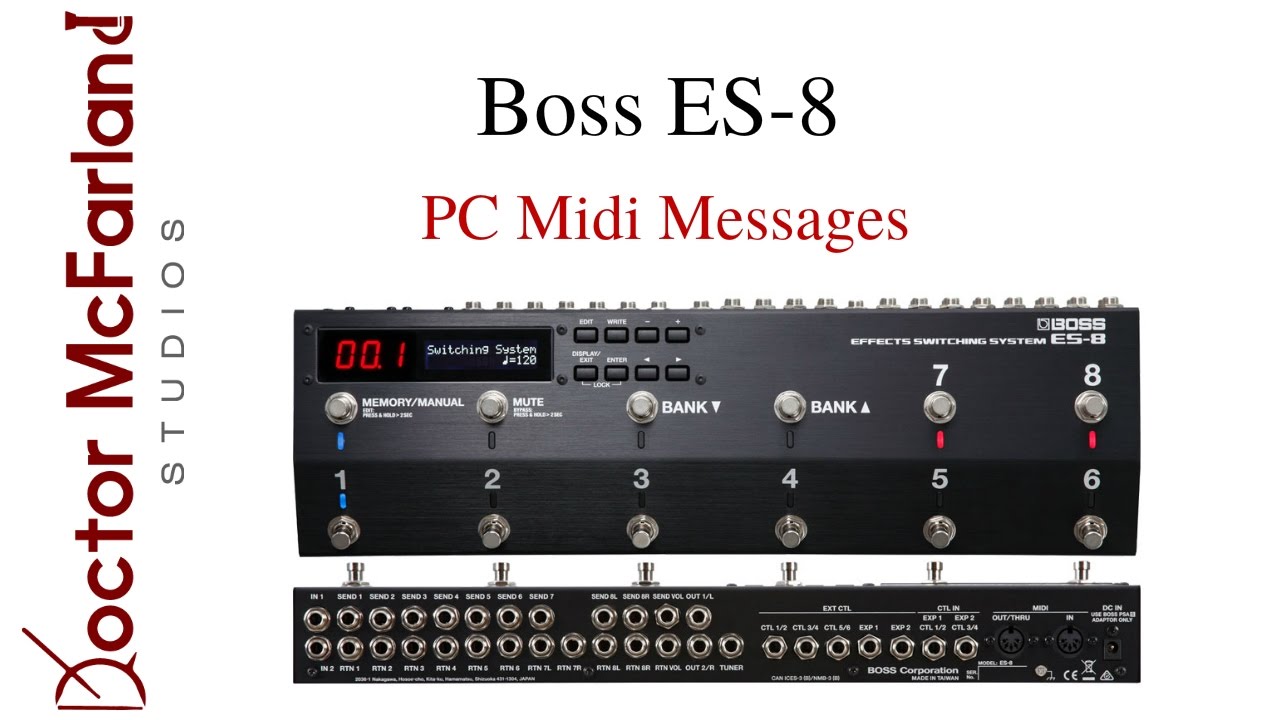 Boss ES8 for MG2 patch changes - General - MIDI Guitar u0026 MIDI Bass user  forum